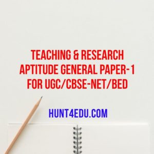 TEACHING & RESEARCH APTITUDE GENERAL PAPER-1 FOR UGC/CBSE-NET/BED