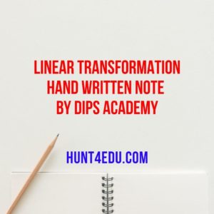 linear transformation hand written note by dips academy