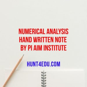 numerical analysis hand written note by pi aim institute