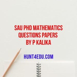 sau phd mathematics questions papers by p kalika