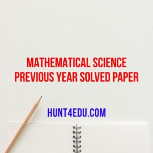 mathematical science previous years solved papers