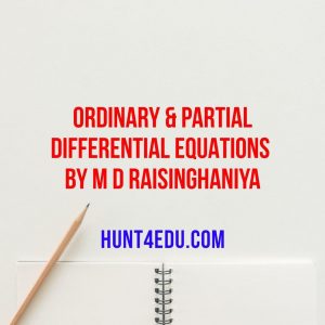ordinary & partial differential equations by dr m d raisinghania