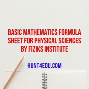 basic mathematics formula sheet for physical science by fiziks institute