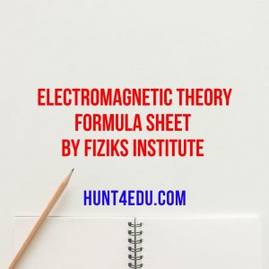 electromagnetic theory formula sheet by fiziks institute