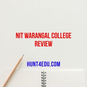nit warangal college review