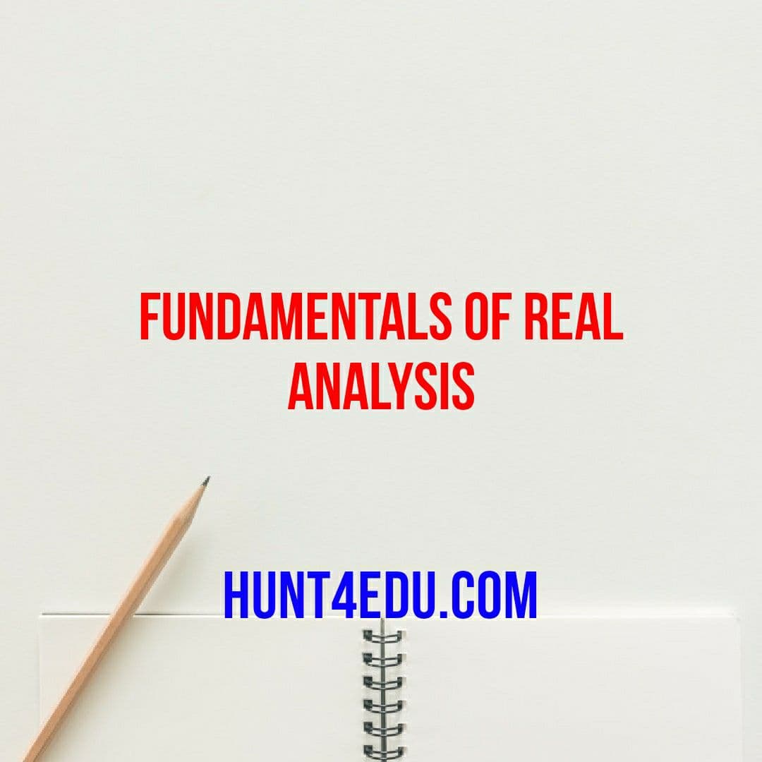 fundamentals-of-real-analysis-hunt4edu