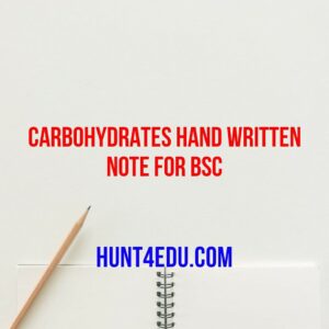 carbohydrates hand written note for bsc