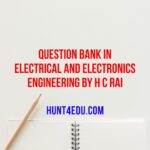 Question Bank in Electrical and Electronics Engineering By H C Rai