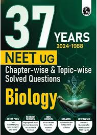 37 Years NEET biology PYP with Chapterwise Topicwise Solutions