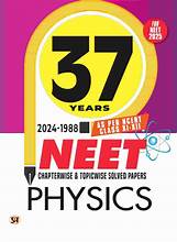 37 Years NEET Physics Chapterwise Topicwise Solutions